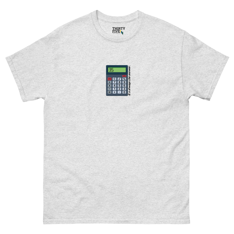 Calculated T-Shirt